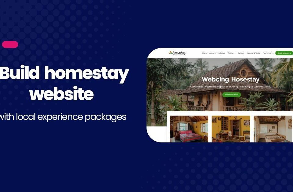 Build homestay website with local experience packages