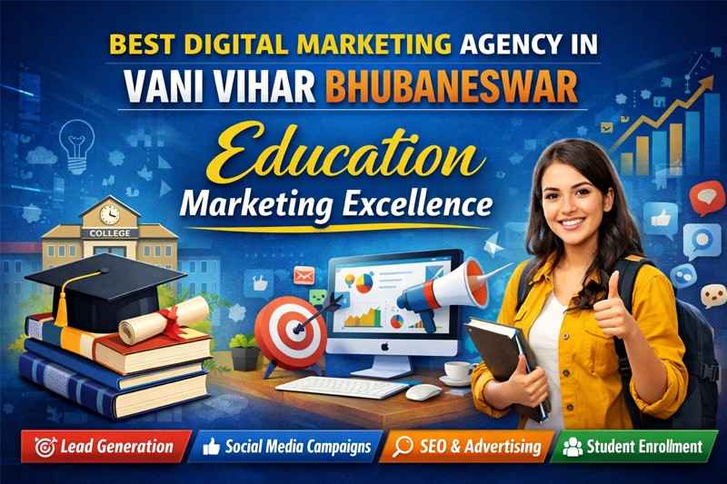 Best Digital Marketing Agency in Vani Vihar Bhubaneswar