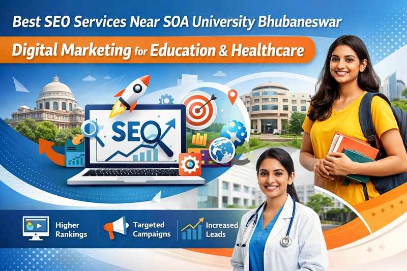 Best SEO Services Near SOA University Bhubaneswar