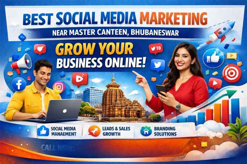 Best Social Media Marketing Near Master Canteen Bhubaneswar