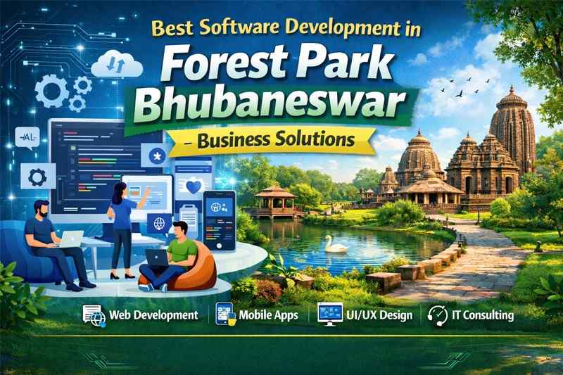 Best Software Development in Forest Park Bhubaneswar