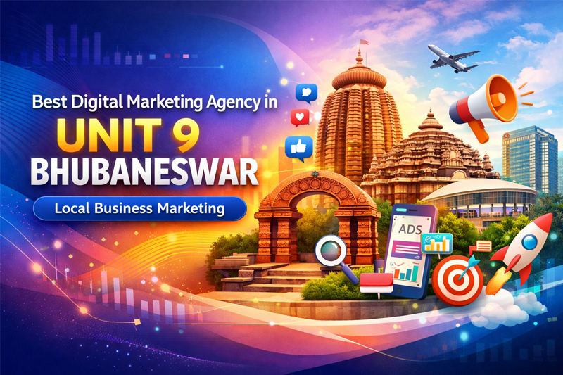 Best Digital Marketing Agency in Unit 9 Bhubaneswar