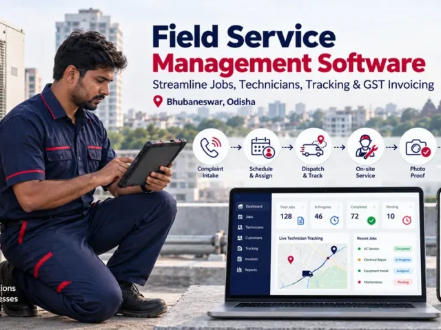 Field Service Management Software Development in Bhubaneswar